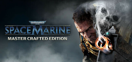 [freebie]Warhammer 40000 Space Marine Master Crafted Edition MULTi8-ElAmigos 62959943610369129