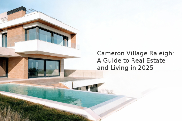 Cameron Village Raleigh: A Guide to Real Estate and Living in 2025 - ok.com